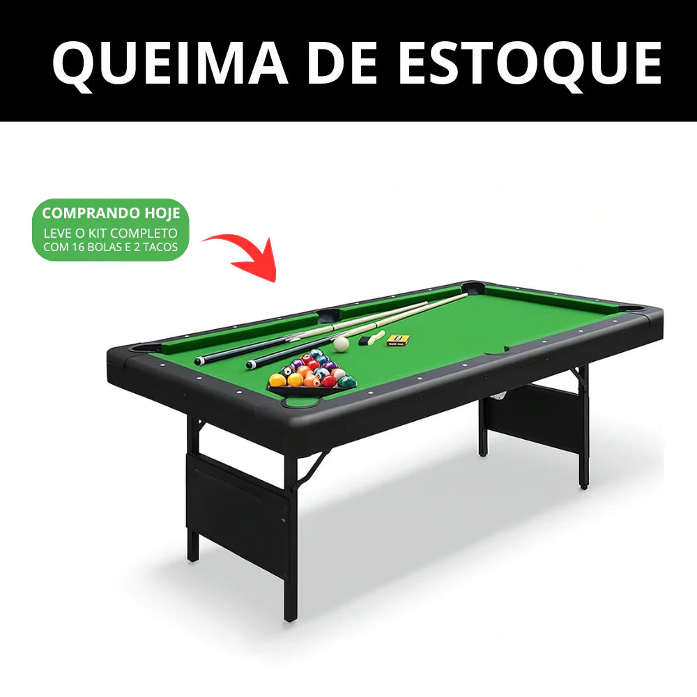 Mesa de Bilhar Dobrável (Aguenta 100kg) + Brinde Exclusivo Hoje!